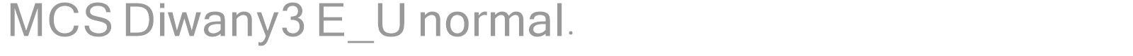 MCS Diwany3 E_U normal. font preview